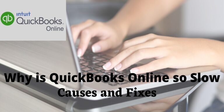 QuickBooks Online so slow