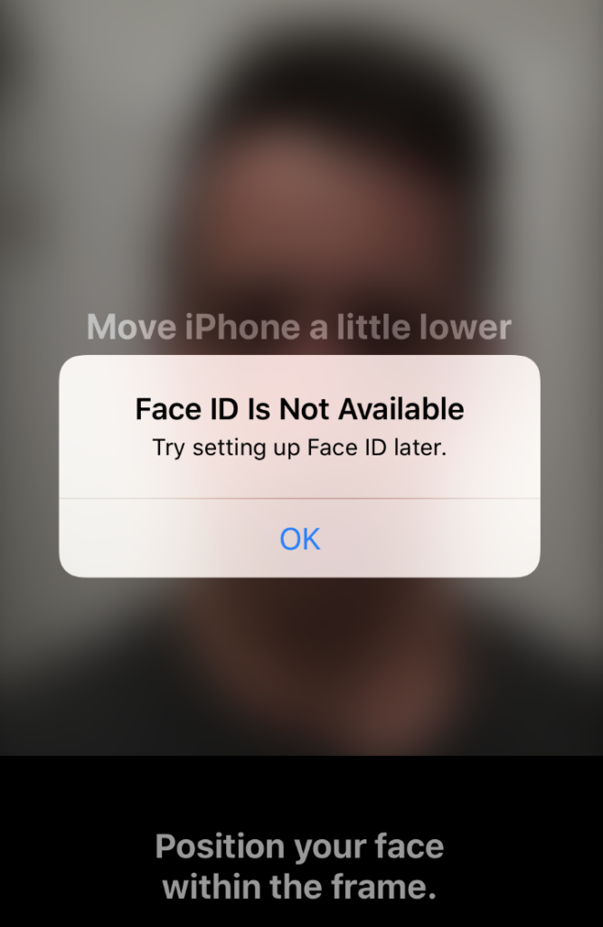 Face ID Not Working Move iPhone Lower
